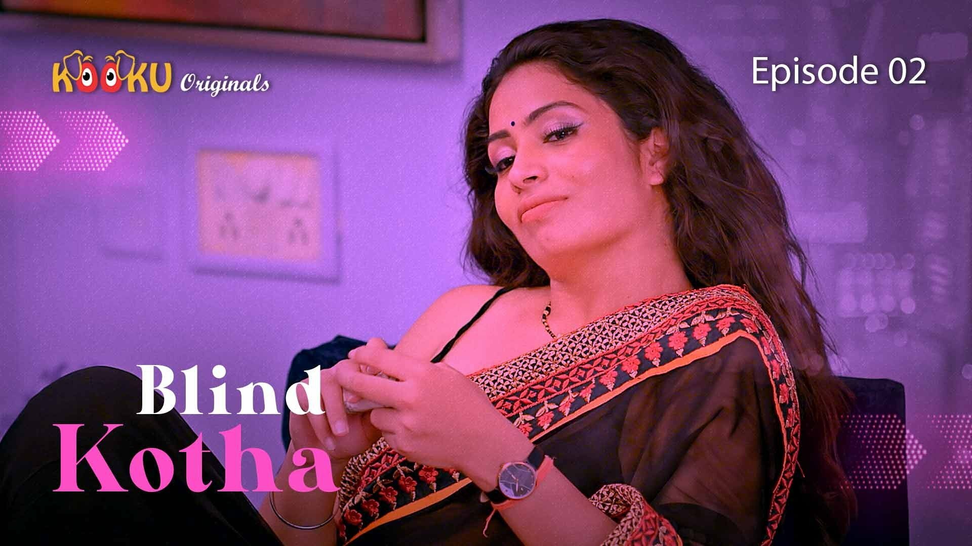 Blind Kotha S01E02 – 2020 – Hindi Hot Web Series – KooKu