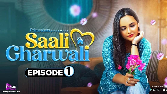 Saali Gharwali S01E01 – 2022 – Hindi Hot Web Series – PrimeShots
