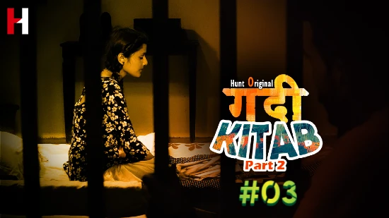 Gandi Kitab S01E03 – 2022 – Hindi Hot Web Series – HuntCinema
