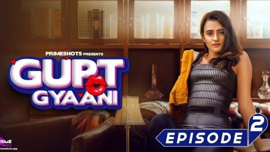 Gupt Gyaani S01E02 – 2022 – Hindi Hot Web Series – PrimeShots