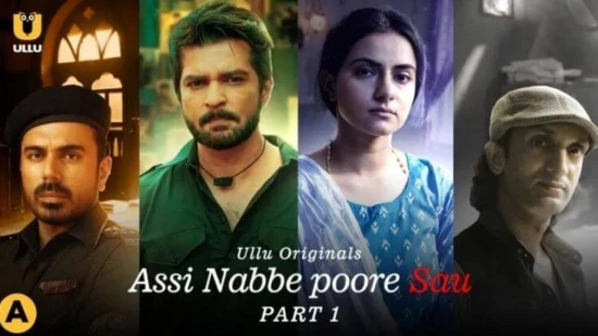 Assi Nabbe Poore Sau – S01 – 2021 – Hindi Hot Web Series – UllU