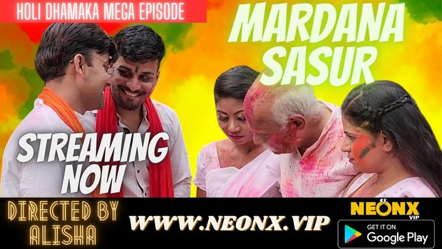 Mardana Sasur – 2023 – UNCUT Hindi Short Film – Neonx