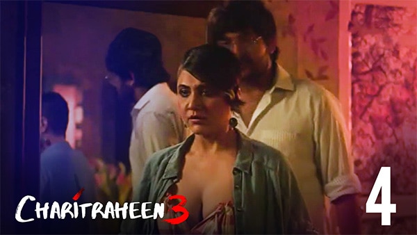 Charitraheen – S03E04 – Hindi Hot Web Series